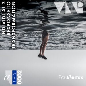 Individual’s Response to Transformation