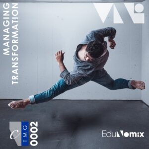 Managing Transformation